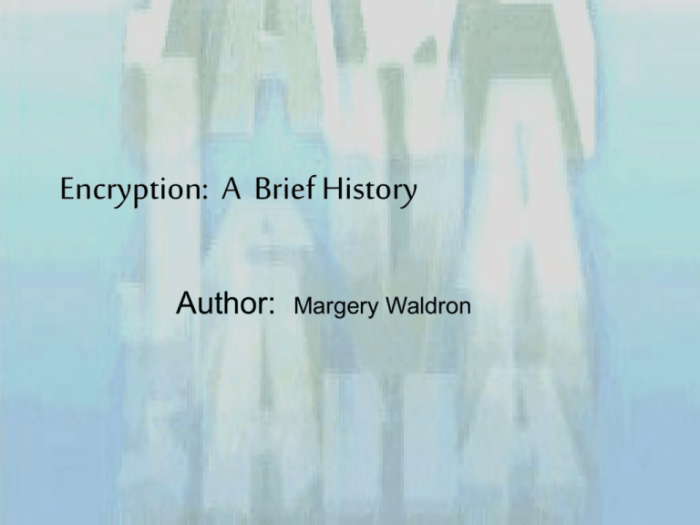 Encryption history bc since slideshare upcoming
