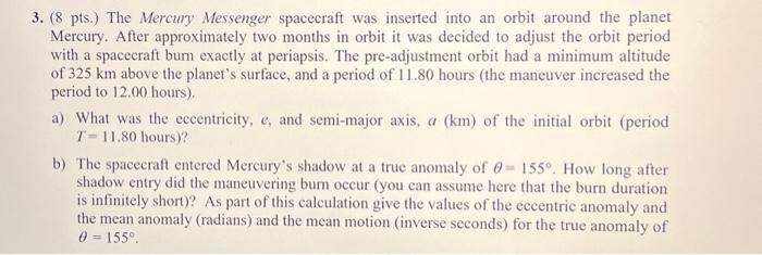 Hotshot maneuver propels messenger into mercurys orbit